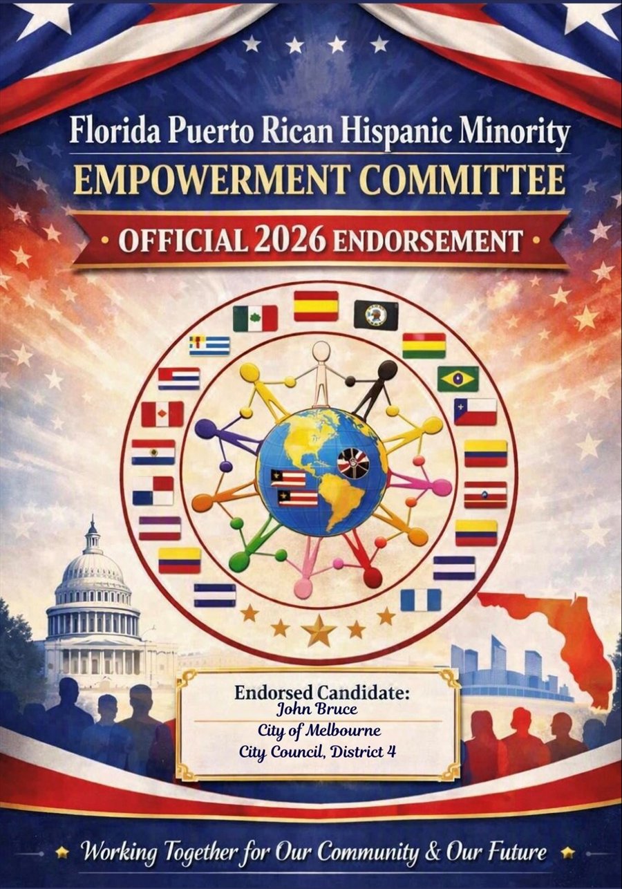 Official 2026 endorsement certificate from the Florida Puerto Rican Hispanic Minority Empowerment Committee naming John Bruce, City of Melbourne City Council District 4, as an endorsed candidate.